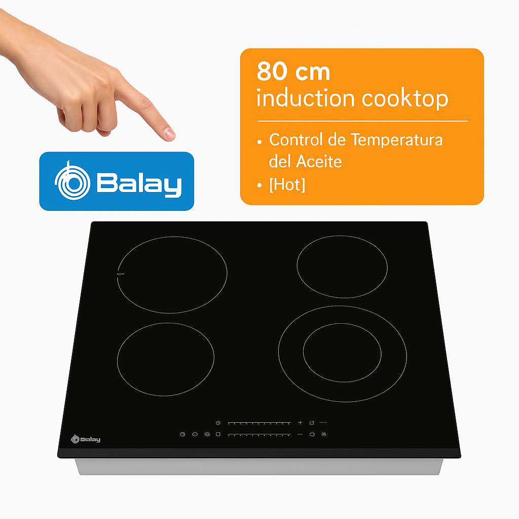 Placa de inducción Balay 3EB985LH de 80 cm sobre fondo blanco, con logotipo y detalles de sus funciones destacadas como el control de temperatura del aceite.